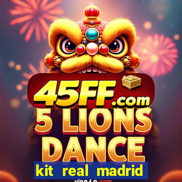 kit real madrid dls 18